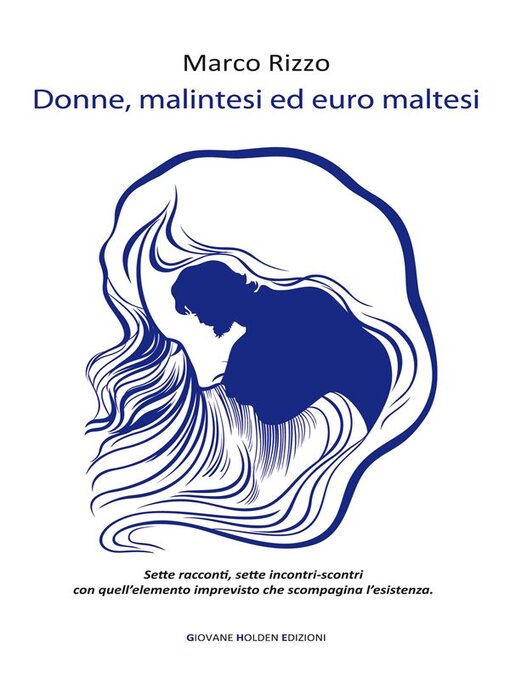Title details for Donne, malintesi ed euro maltesi by Marco Rizzo - Available